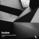Oscillate Single