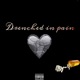 Drenched In Pain Single