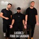 Lucidez Fogo da Saudade Ao Vivo Single