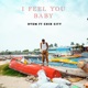 I Feel You Baby feat Chin City Single