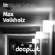 InHouse Series Max Volkholz EP