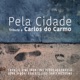 Pela Cidade Acústica Single