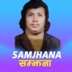 Samjhana Single