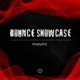 Bounce Showcase Phanatic