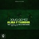Alma Y Tambor feat Benjy Single