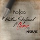 Writers Defined feat Cormega Nature Single