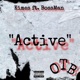 Active Single feat Bossman Single