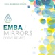 Mirrors Kove Remix Single