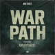 War Path feat Existence Single