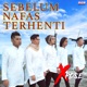 Sebelum Nafas Terhenti Single