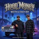 Hood Money feat Crazy Boy G Dogg Beatmaker Single