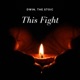 This Fight Single