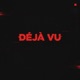 Déjà Vu Single