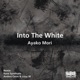 Into the White Single