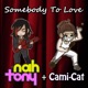 Somebody to Love feat Cami Cat Cover Version Single