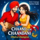 Chaand Aur Chaandni Dhol and Ghunghroo Single
