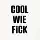 COOL WIE FiCK EP