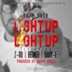 Light Up feat Z Ro Berner Baby E Single