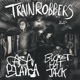 Train Robbers EP feat Cracker Jon