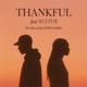 THANKFUL feat KULTUR Single