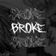 Broke feat Borax Single