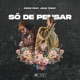 Só de Pensar feat Jean Tassy Riff Single