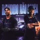 Bandido Não Dança feat Rizzi Get Busy Single