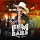 Fim de Baile Single