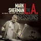 The L A Sessions feat Bill Cunliffe John Chiodini Charles Ruggiero