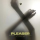 Pleaser Single