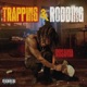 Trapping Robbing Single