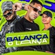 Balança o Lança Single