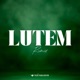 Lutem Remix Single