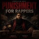 Punishment for Rappers feat Sir Puff A Lot Single