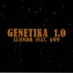 Genetika 1 0 feat GWM Single