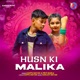 Husn Ki Malika Single