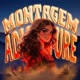 MONTAGEM ADVENTURE Single