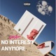 No Interest Anymore Single