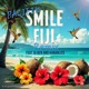 Smile Fiji feat Ju Ben Kanabliss REMIX Single