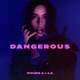 Dangerous Single