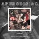 Aphrodisiac Single feat LORD PENTUS Single