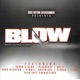 Blow Explicit Lyrics