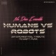 Humans vs Robots An Orchestral Tribute to Daft Punk EP