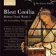 Blest Cecilia Britten Choral Works Vol 1