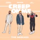 Creep on Me feat French Montana DJ Snake Remixes Single