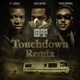 Touchdown Remix feat Busta Rhymes French Montana Single