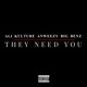 They Need You Single
