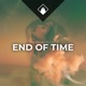 End of Time Single feat Chris George Single