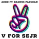 V For Sejr Single