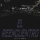 El Reencuentro EP